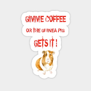 Gimme Coffee Sticker